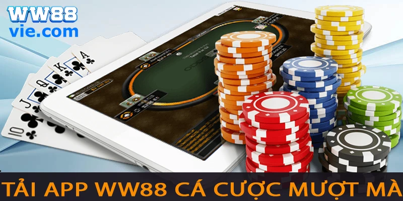 WW88 App WW88 siêu mượt, dễ sử dụng, thuận tiện cá cược mọi lúc mọi nơi
