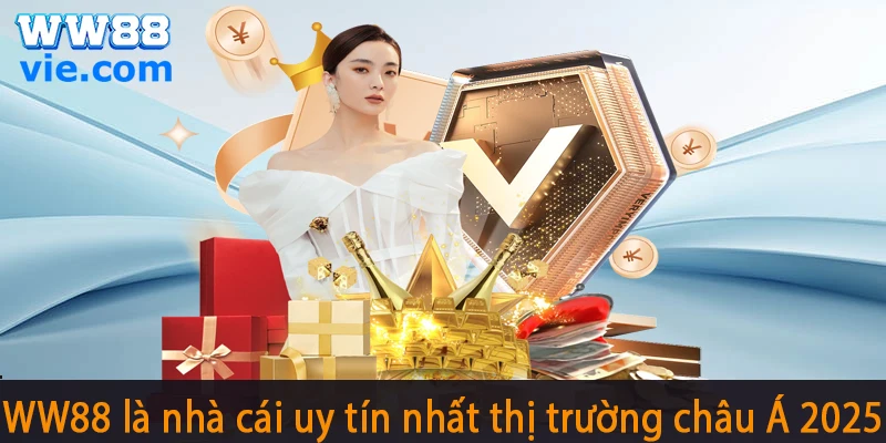 WW88 WW88 là nhà cái uy tín nhất thị tường cá cược châu Á năm 2025